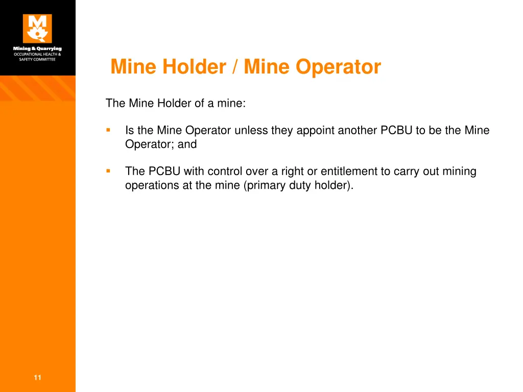 mine holder mine operator