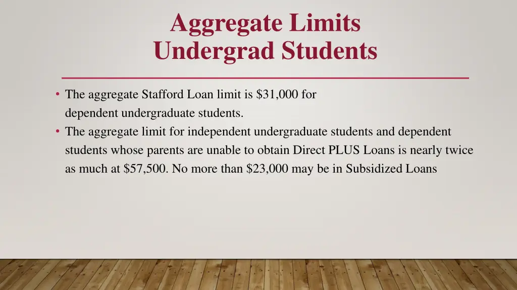 aggregate limits undergrad students