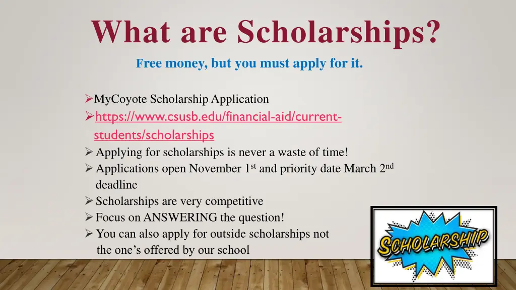 what are scholarships