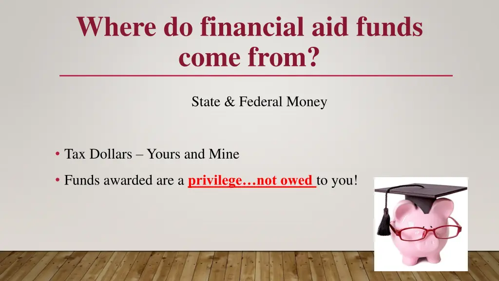 where do financial aid funds come from