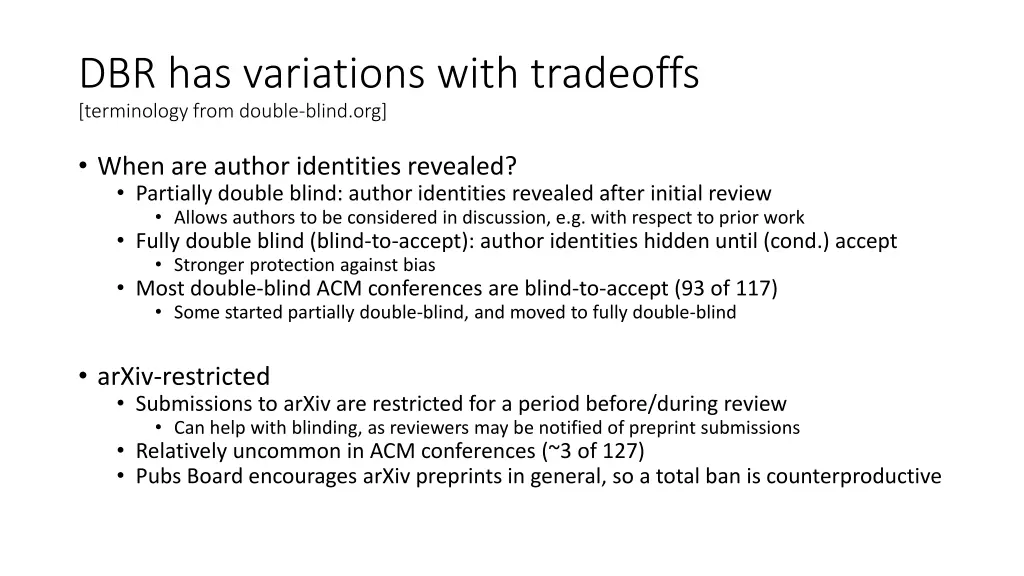 dbr has variations with tradeoffs terminology