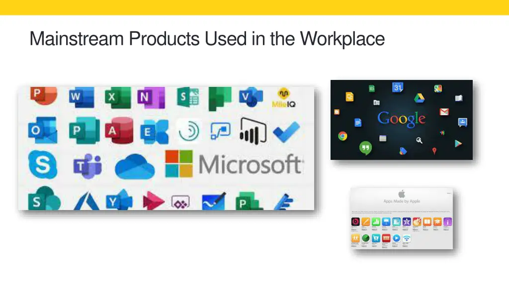 mainstream products used in the workplace