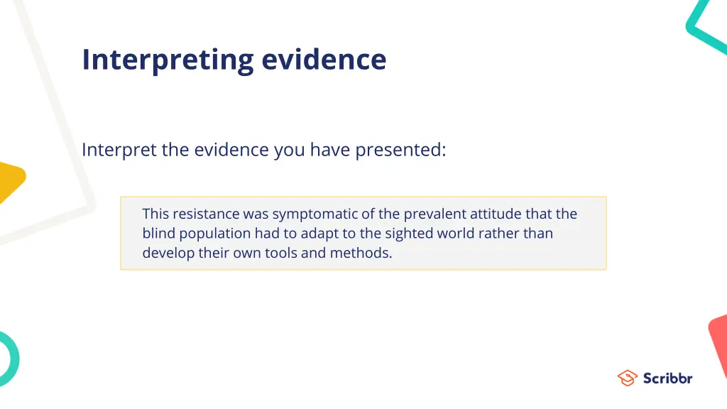 interpreting evidence