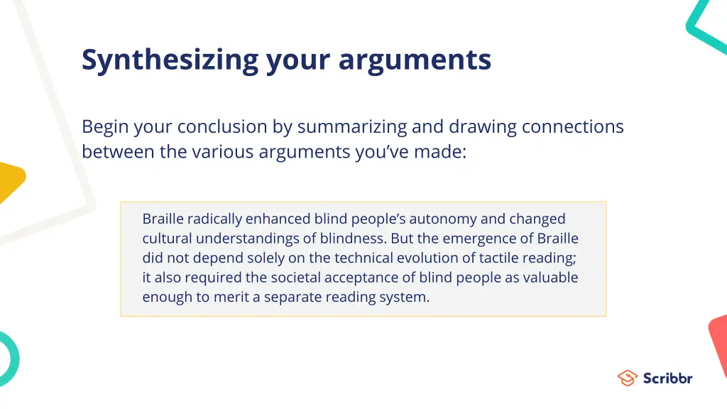 synthesizing your arguments