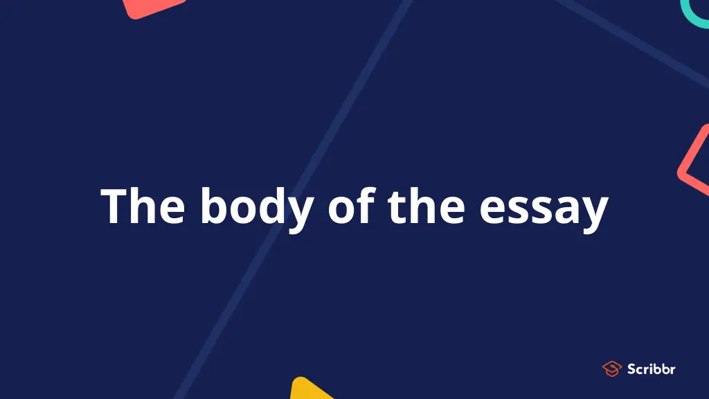 the body of the essay