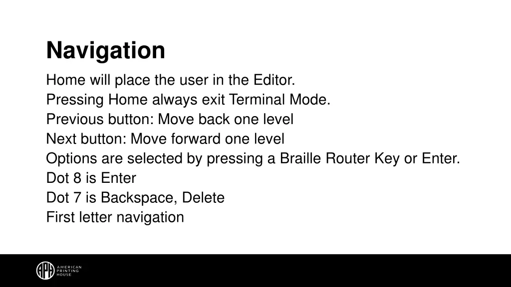 navigation home will place the user in the editor