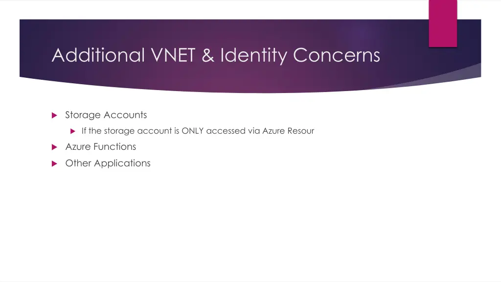 additional vnet identity concerns