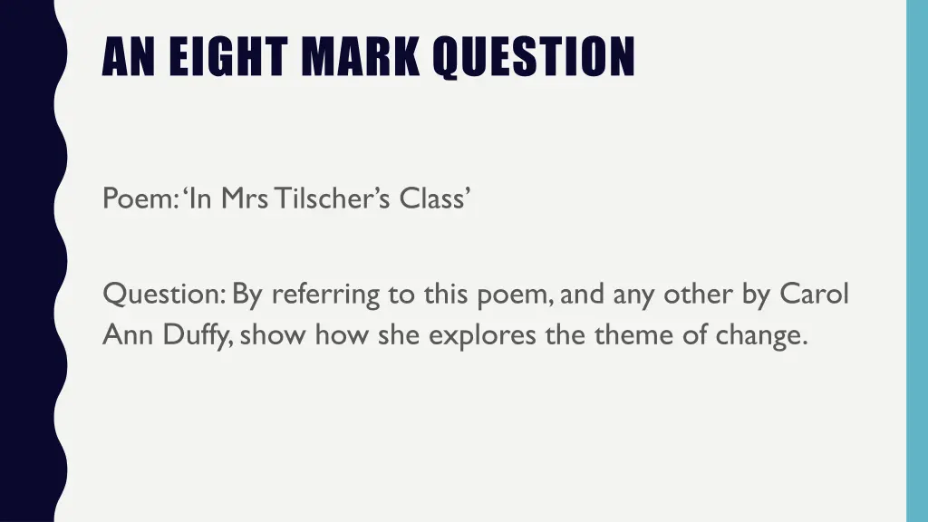 an eight mark question