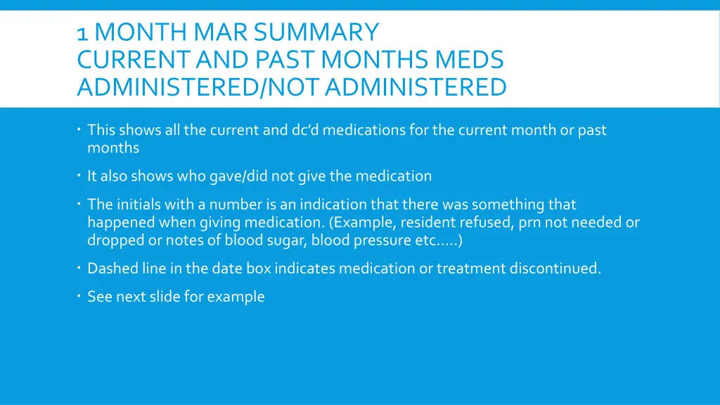 1 month mar summary current and past months meds