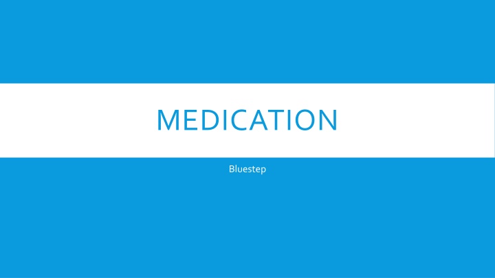 medication