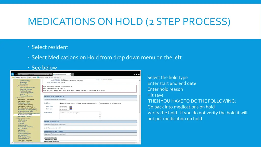 medications on hold 2 step process