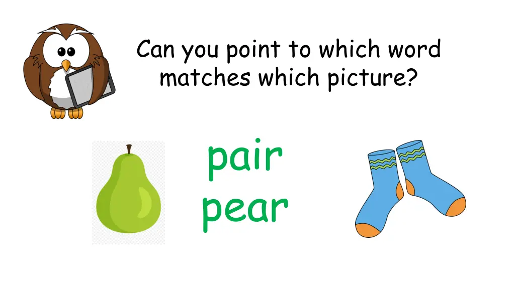 can you point to which word matches which picture 5