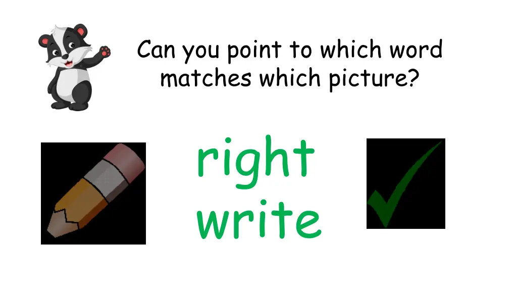 can you point to which word matches which picture 9