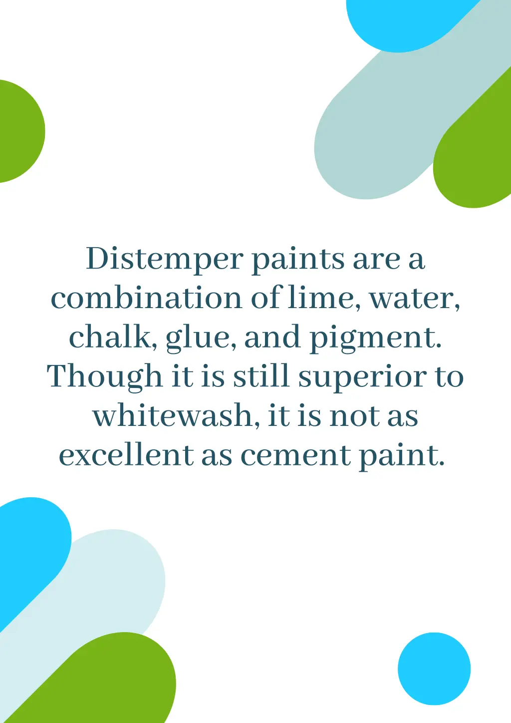 distemper paints are a combination of lime water