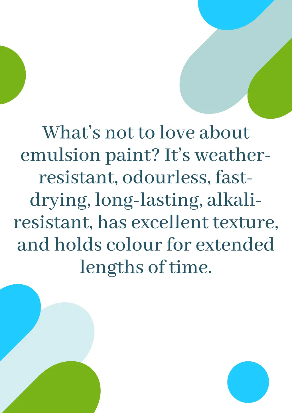 what s not to love about emulsion paint