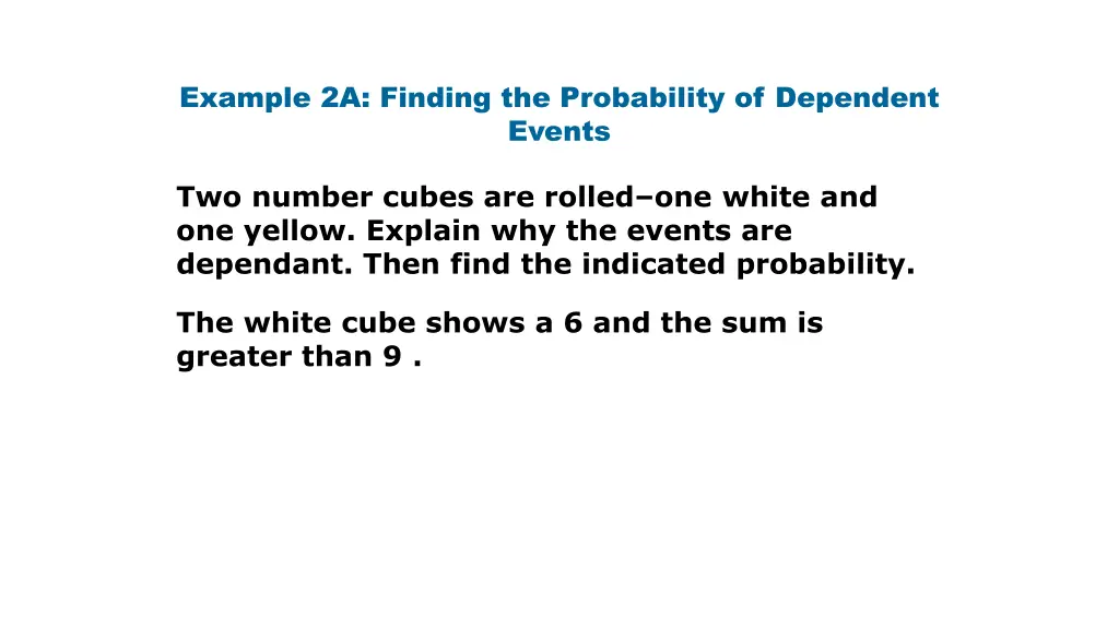 example 2a finding the probability of dependent