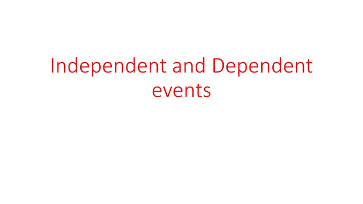 independent and dependent events