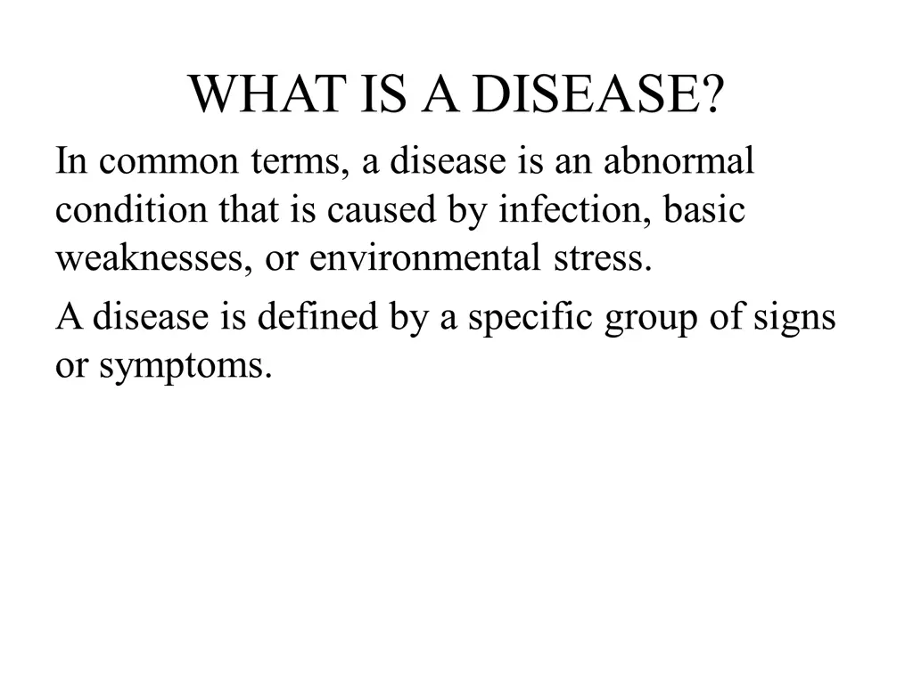 what is a disease in common terms a disease