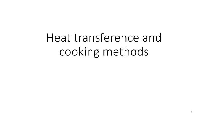 heat transference and cooking methods