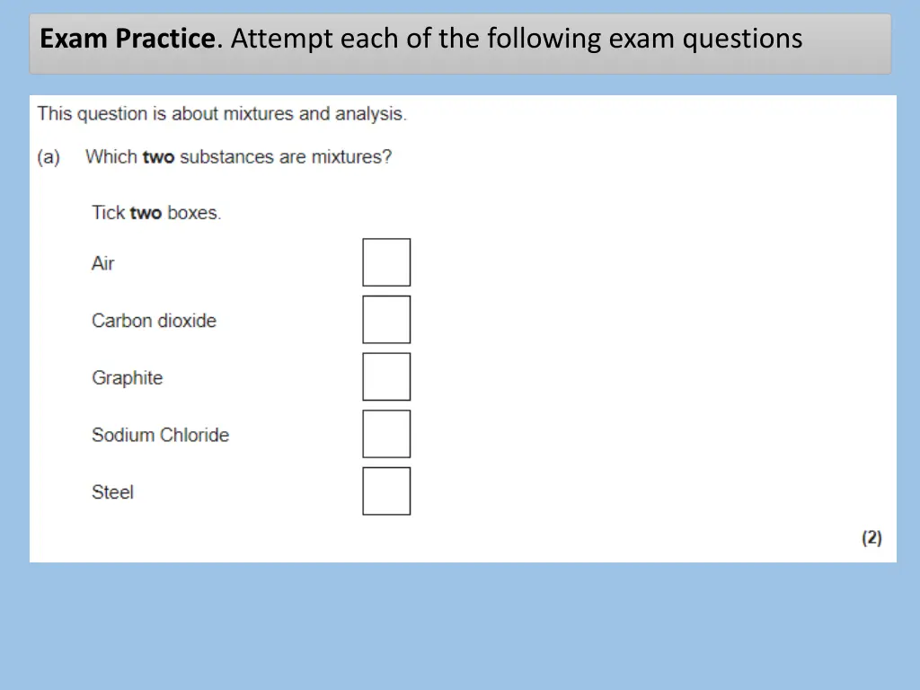 exam practice attempt each of the following exam