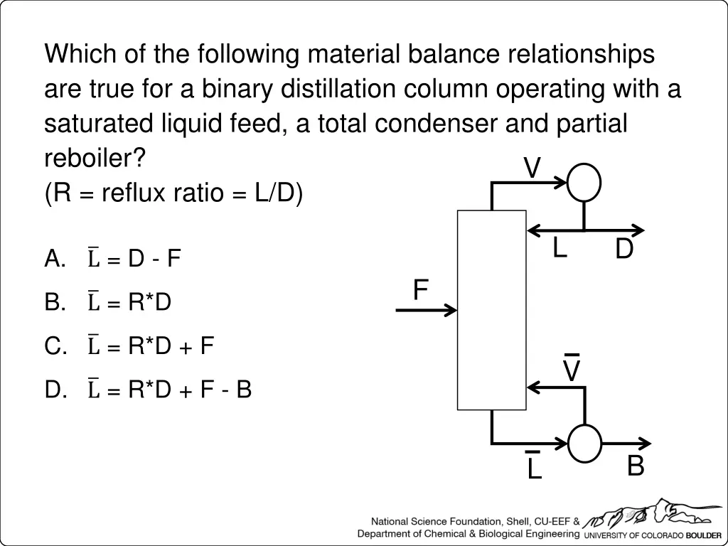 which of the following material balance