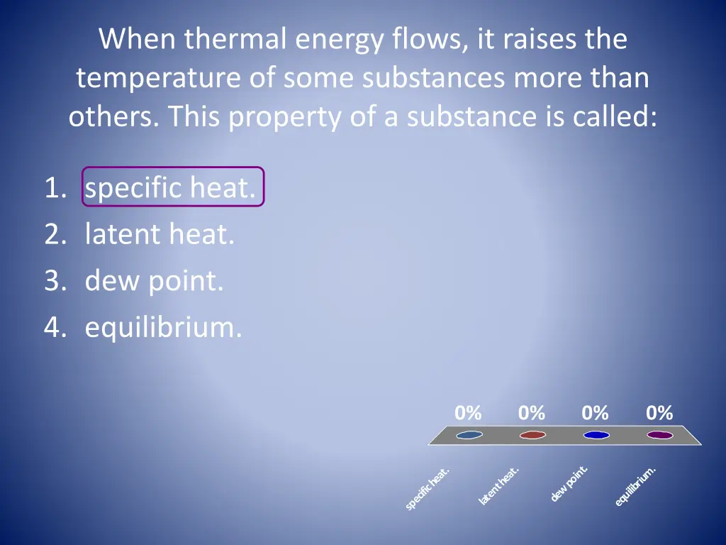 when thermal energy flows it raises