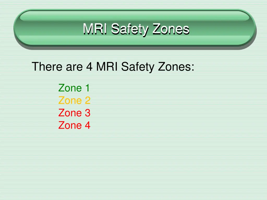 mri safety zones