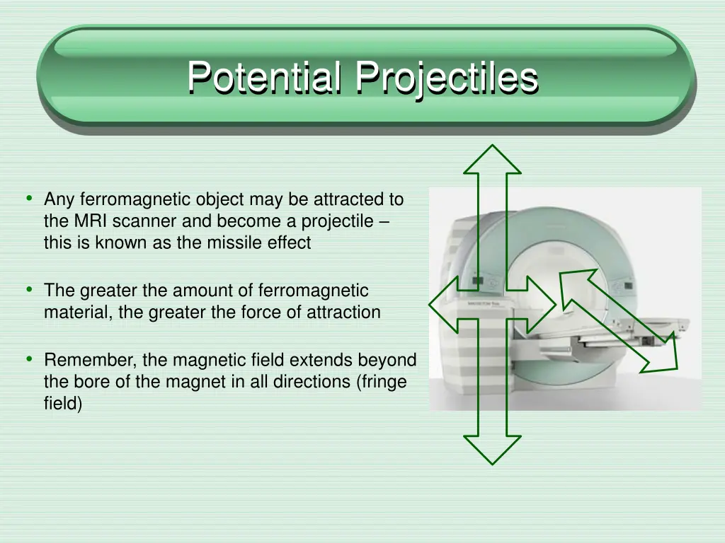 potential projectiles