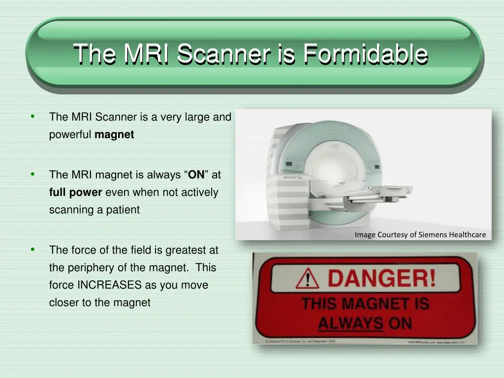 the mri scanner is formidable