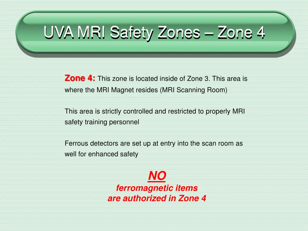 uva mri safety zones zone 4