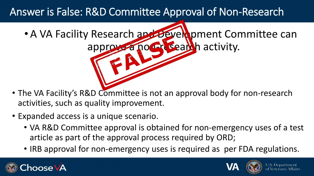 answer is false r d committee approval