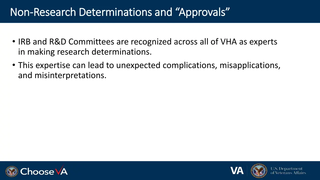 non non research determinations and approvals