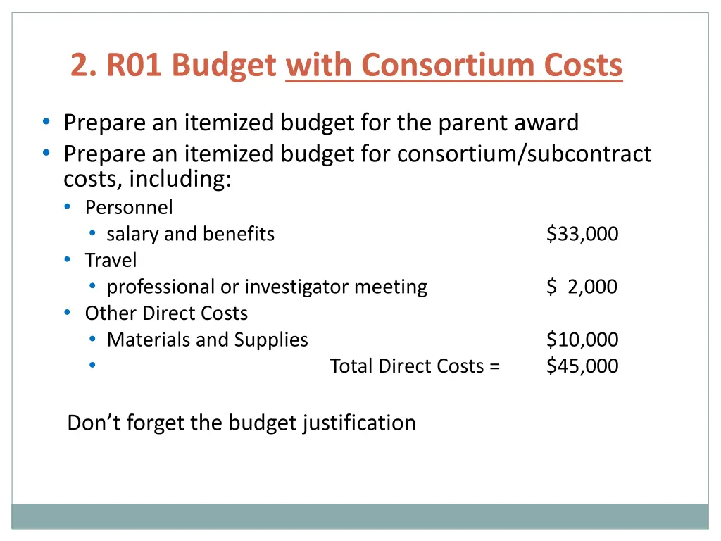 2 r01 budget with consortium costs