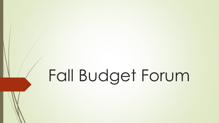 fall budget forum