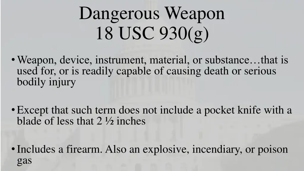 dangerous weapon 18 usc 930 g