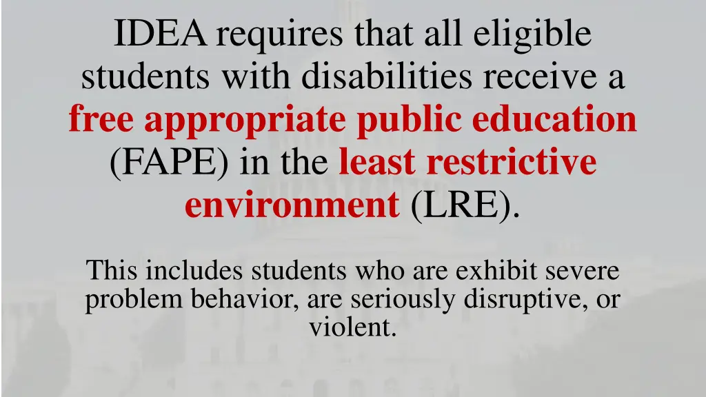 idea requires that all eligible students with