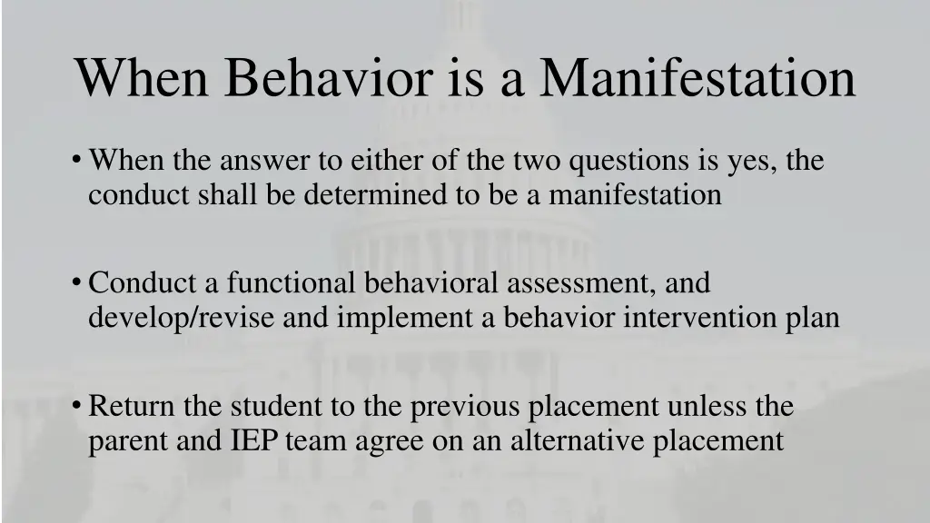 when behavior is a manifestation