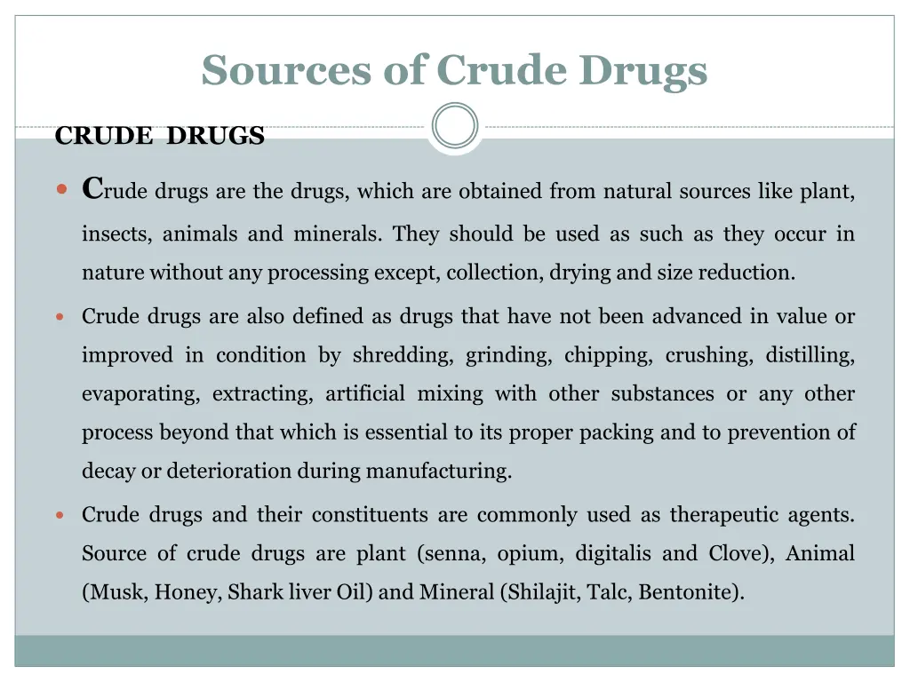 sources of crude drugs