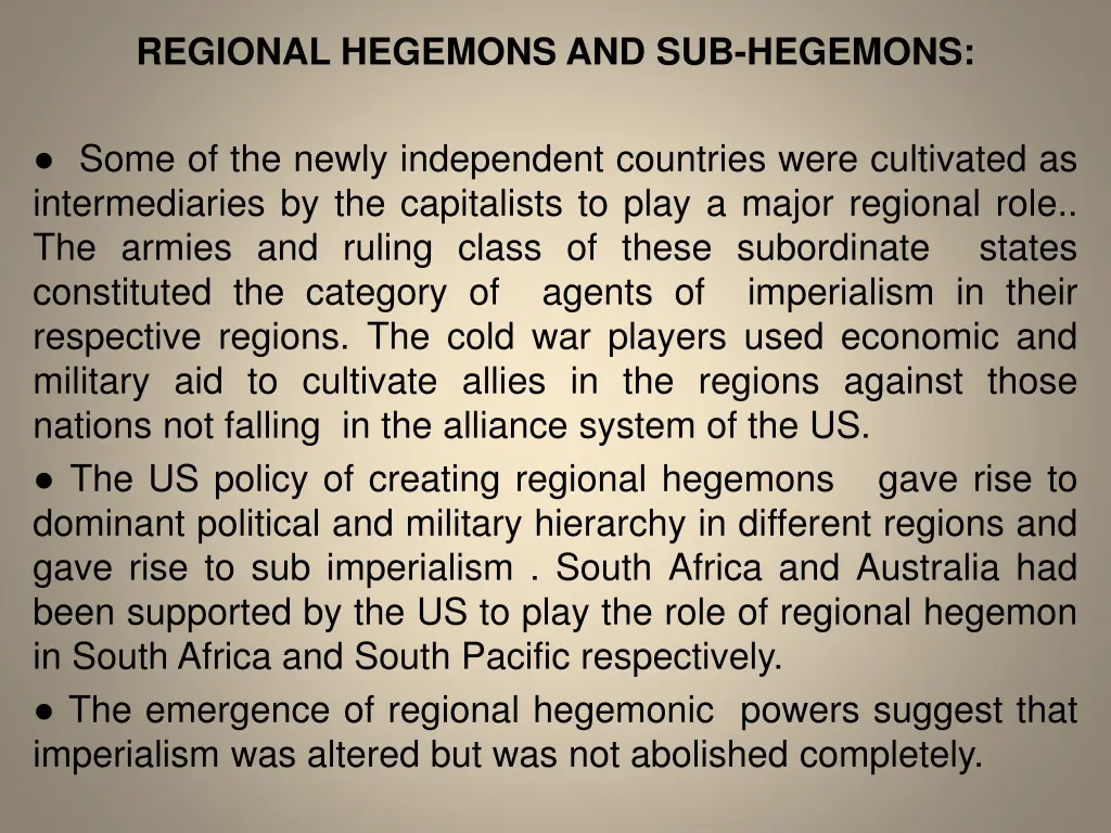 regional hegemons and sub hegemons