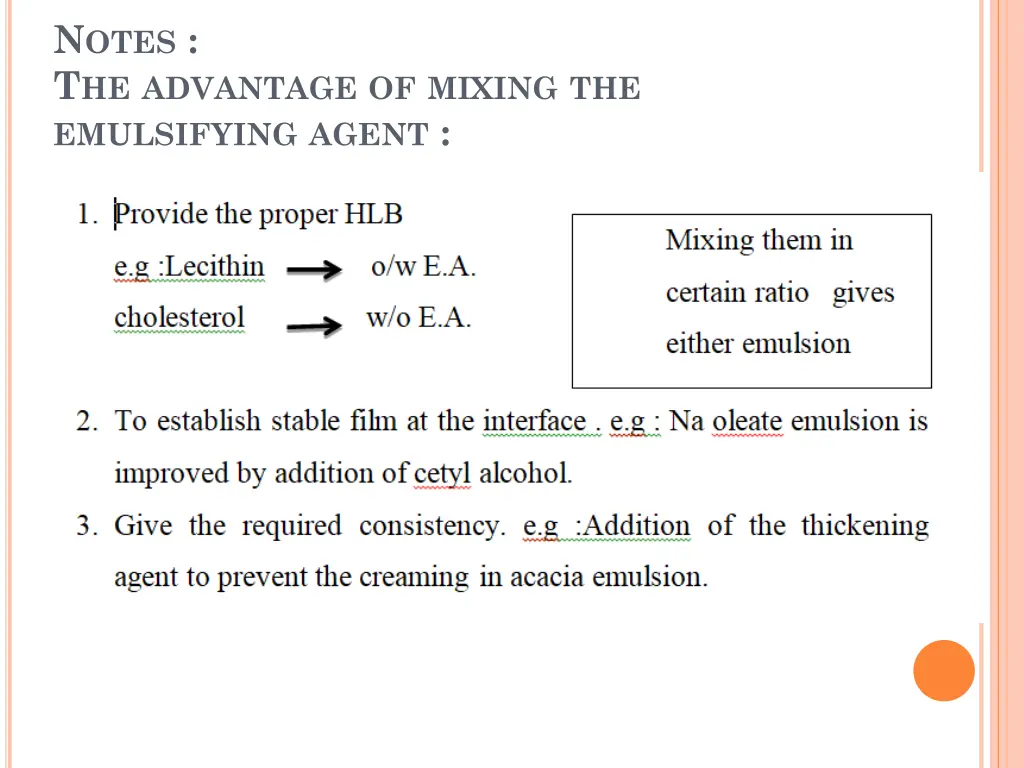 n otes t he advantage of mixing the emulsifying