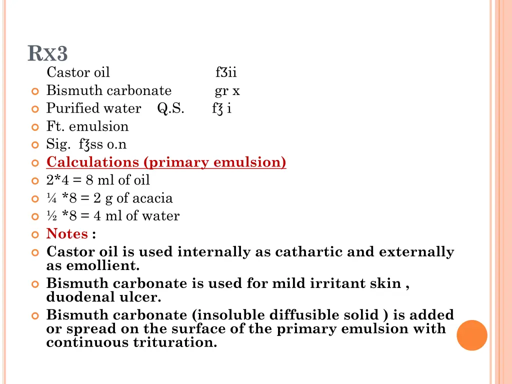 r x 3 castor oil f ii bismuth carbonate