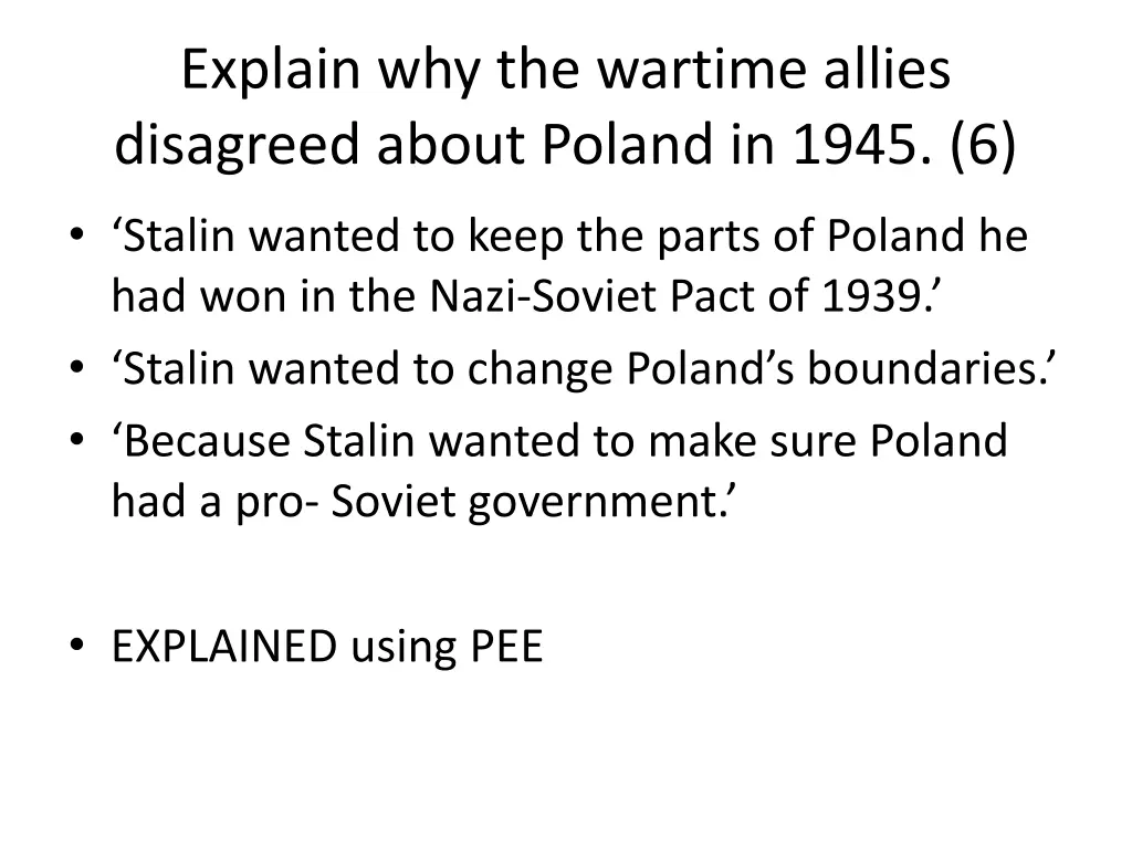 explain why the wartime allies disagreed about 1