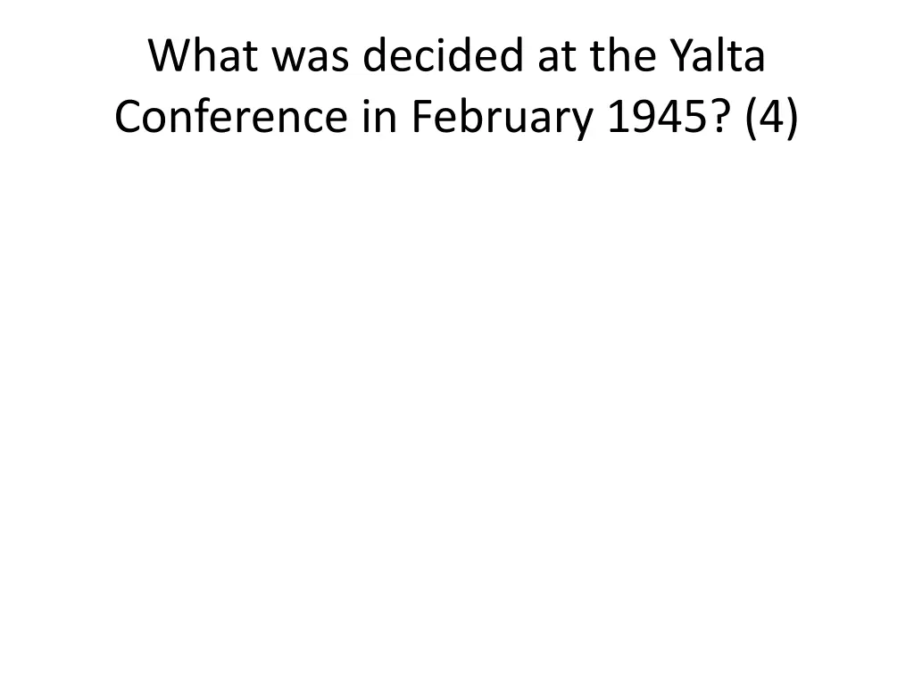 what was decided at the yalta conference