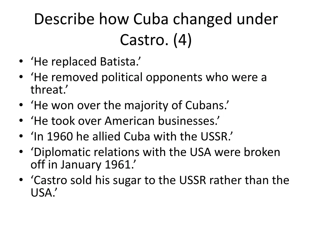 describe how cuba changed under castro