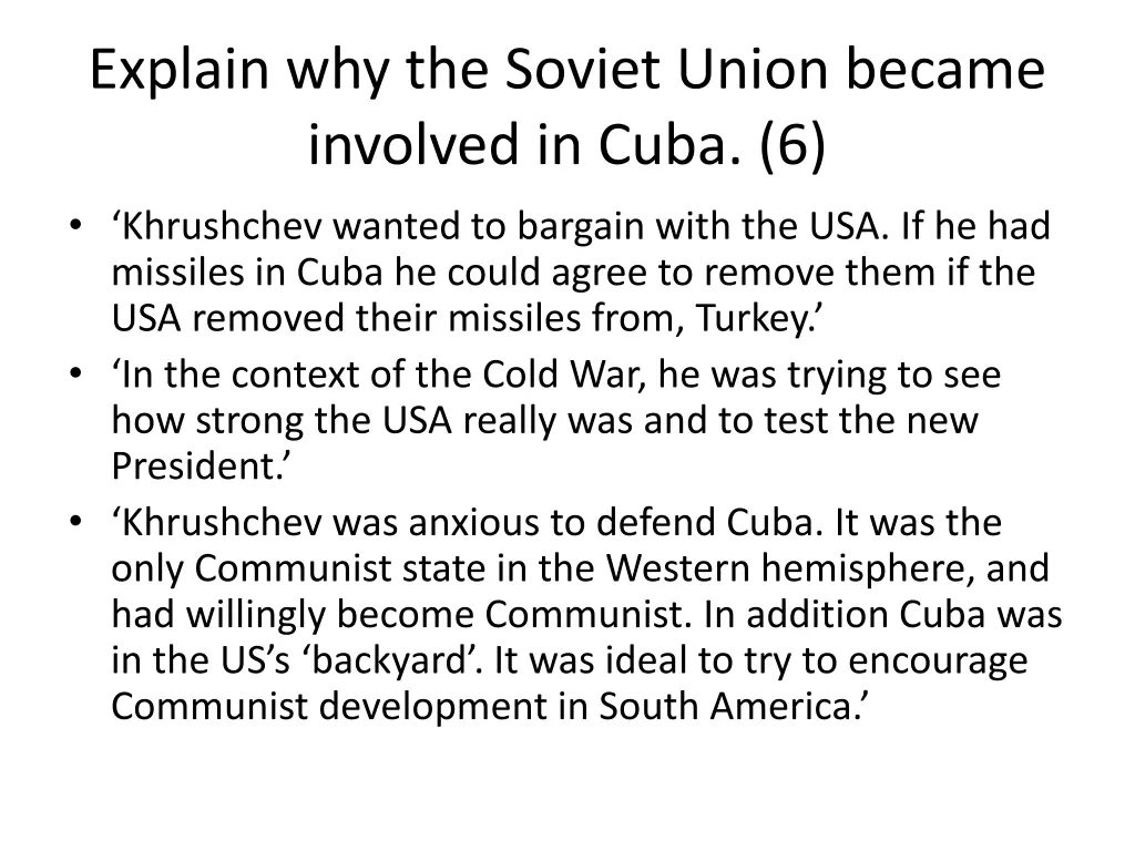 explain why the soviet union became involved 1