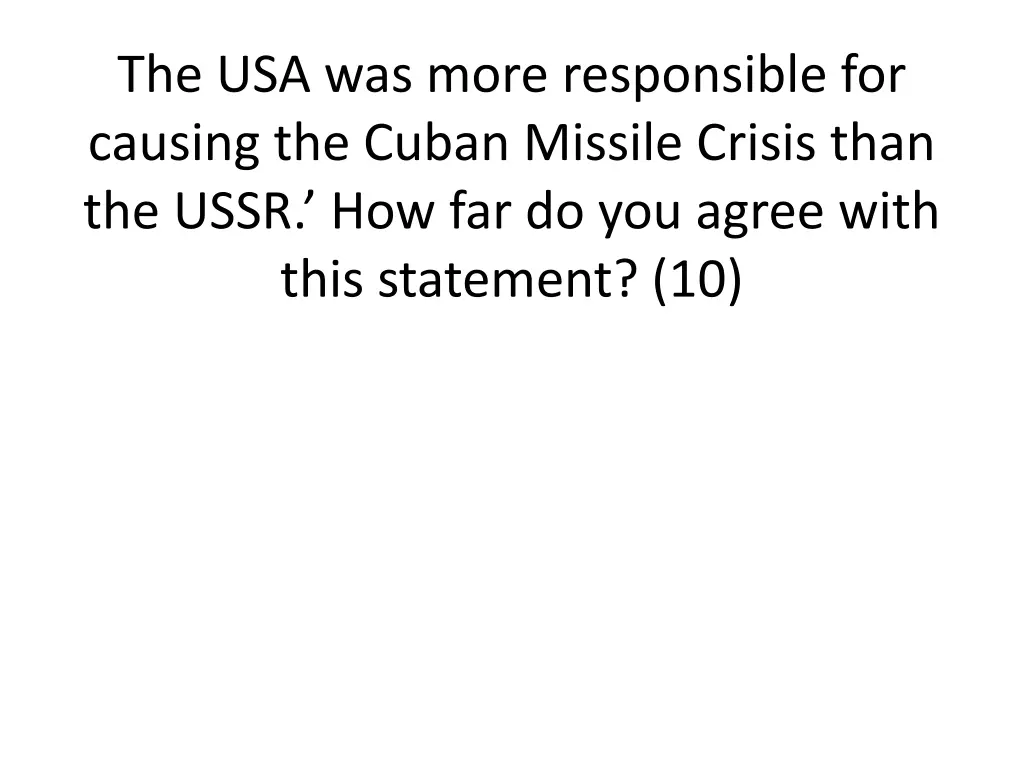 the usa was more responsible for causing 1