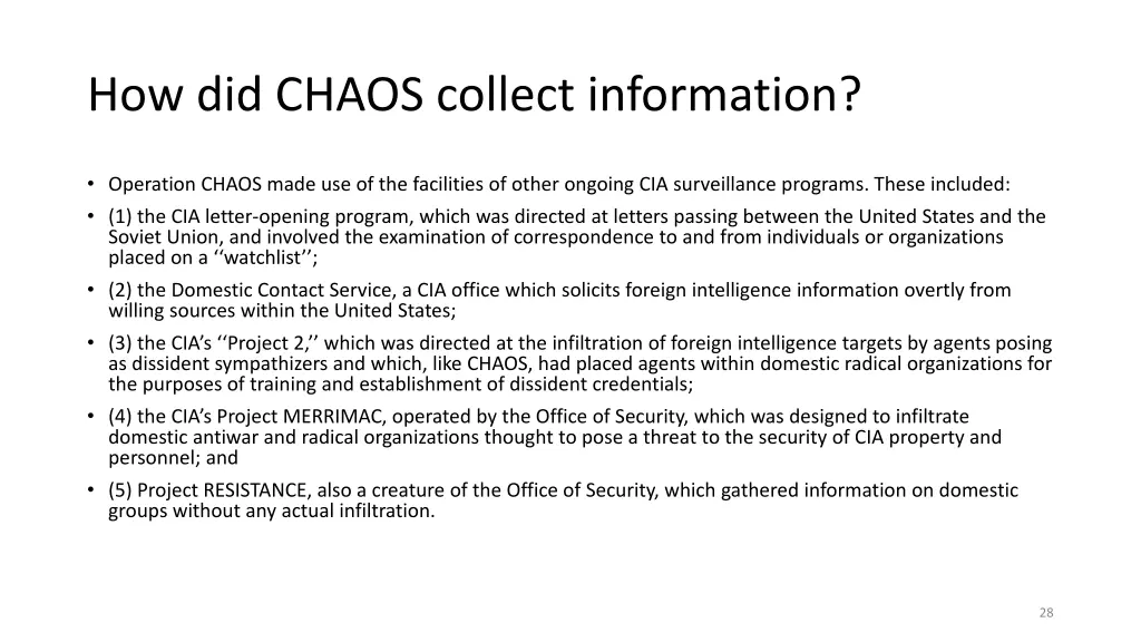 how did chaos collect information