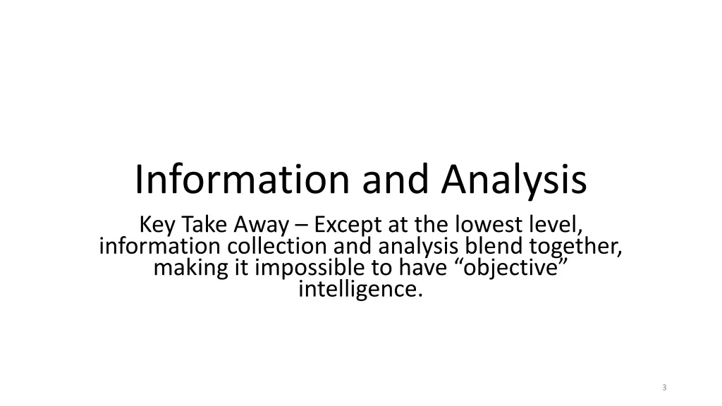 information and analysis key take away except