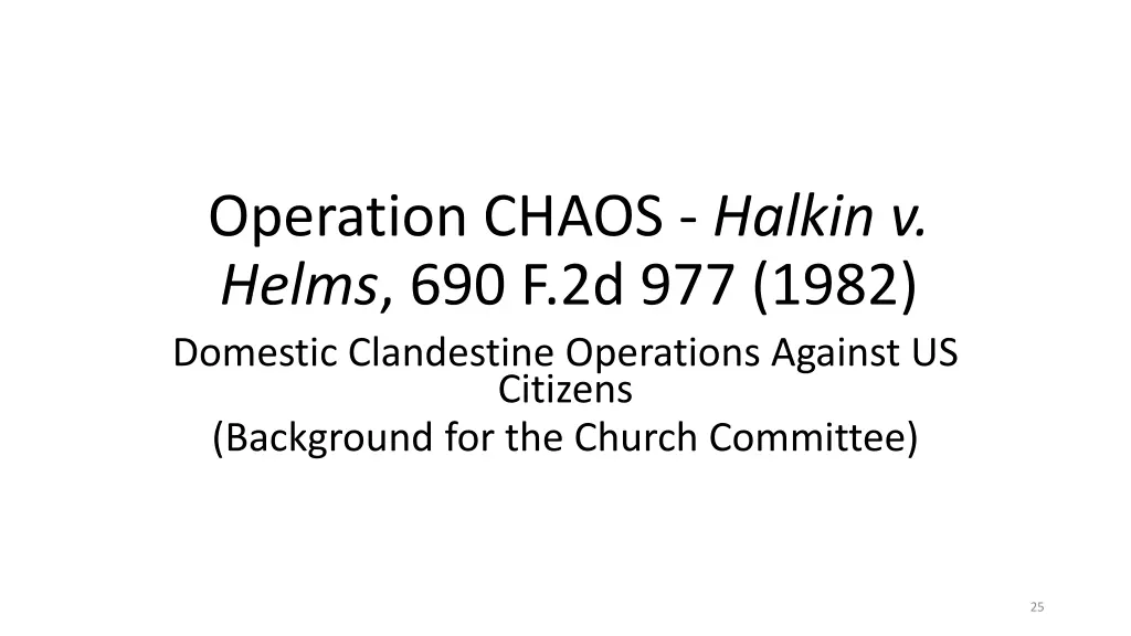 operation chaos halkin v helms 690 f 2d 977 1982