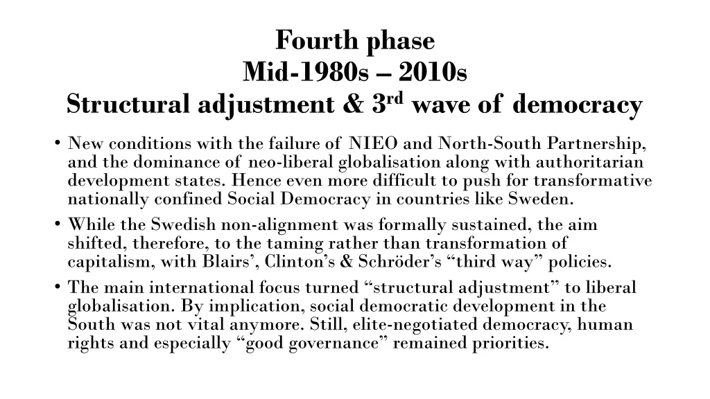 fourth phase mid 1980s 2010s